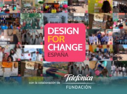Design for Change España y Fundación Telefónica