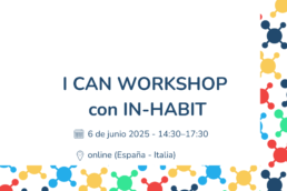 I CAN WORKSHOP con IN-HABIT en Lucca